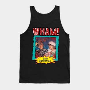 wham! last christmas Tank Top